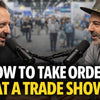 Optimizing Your Booth For Order Writing!